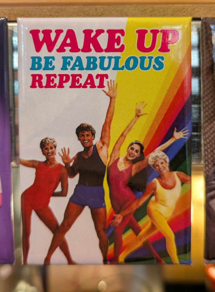 Magnet Wake Up Be Fabulous Repeat