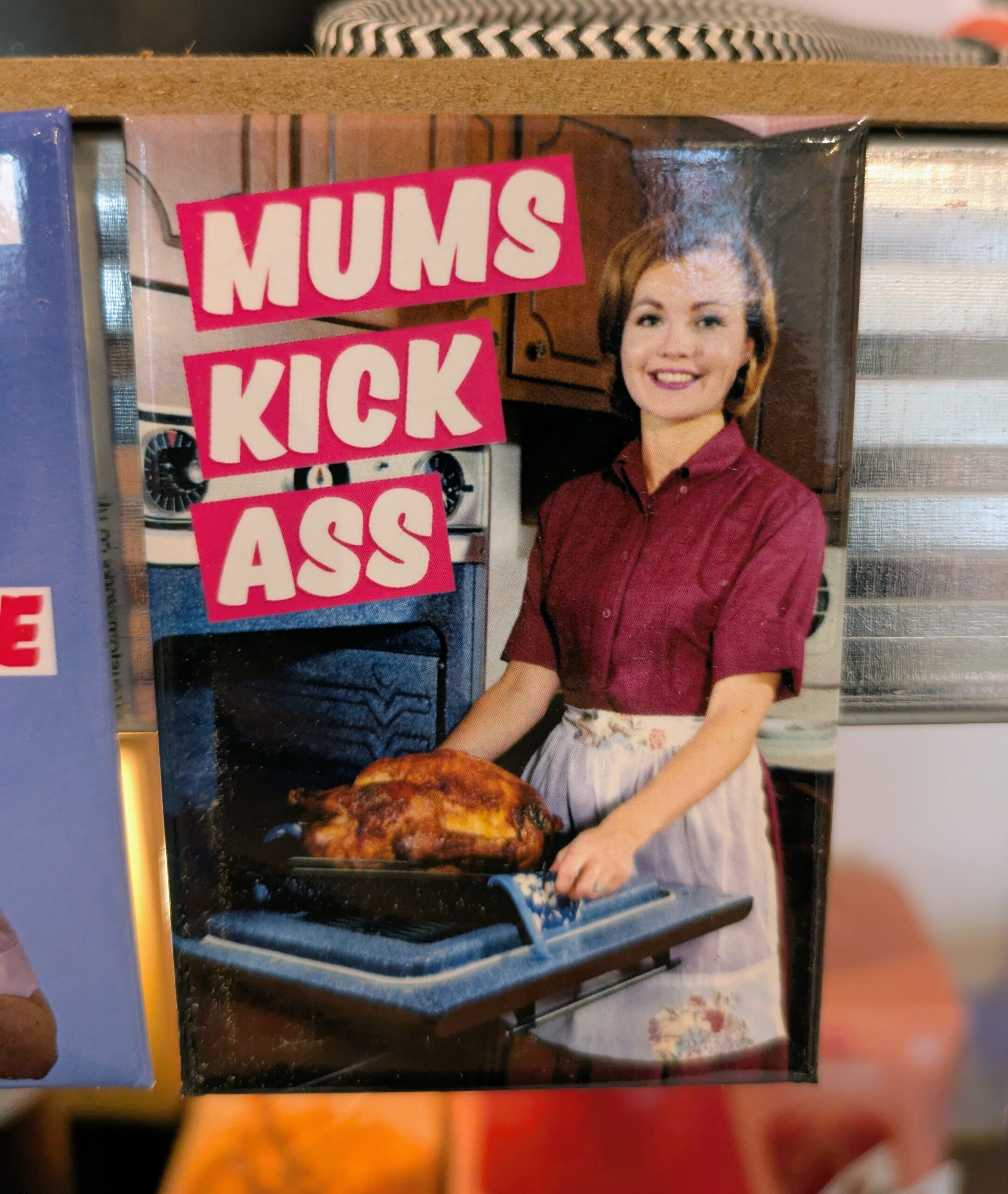 Magnet Mums Kick Ass