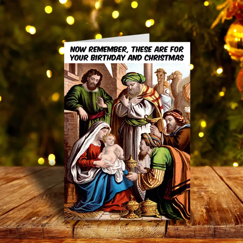 Carte postale Now Remember, These Are For Your Birthday And Christmas